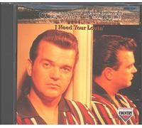 Conway Twitty - I Need Your Lovin