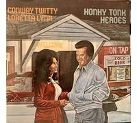 CONWAY TWITTY & LORETTA LYNN - CONWAY TWITTY & LORETTA LYNN honky tonk heroes MCA 2372 (LP vinyl record)