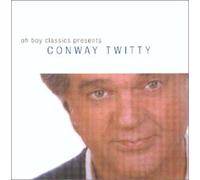 Conway Twitty - Oh Boy Classics Presents Conway Twitty