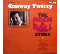 Conway Twitty - The Rock & Roll Story - Contour - 2870 151 [Vinilo]