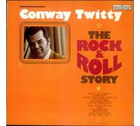 Conway Twitty - The Rock & Roll Story [Vinilo]