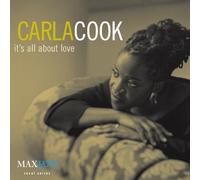 Cook Carla - Its About Love
