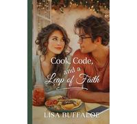Cook, Code, and a Leap of Faith (Garden Valley, TN)