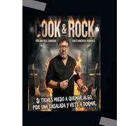 COOK & ROCK: Si tienes miedo a quemar algo, pide una ensalada y vete a dormir