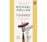 Cooked: A Natural History of Transformation