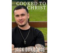 Cooked To Christ: My Testimony