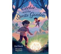 Cookie and the Sprite Garden