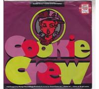 COOKIE CREW - COME ON AND GET SOME 7 INCH (7" VINYL 45) UK FFRR 1989