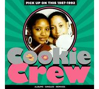 COOKIE CREW - PICK UP ON THIS - 1987-1992 4CD CLAMSHELL BOX