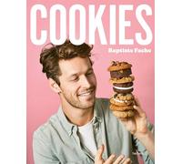 Cookies: 50 recettes pour les accros du petit biscuit rond