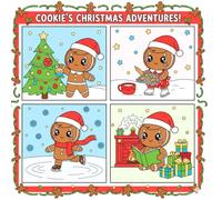 Cookie's Christmas Adventures!! A Coloring Book for All Ages: Heartwarming Christmas fun to color and share!