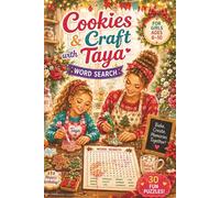 Cookies & Craft with Taya Word Search for Girls 6-10; Baking & Decorations Activity Book for Kids Birthday Party or Christmas (Adventures of Taya the Popstar)