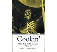 Cookin': Hard Bop and Soul Jazz 1954-65