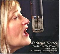 Cookin' In The Kitchen With Dinah: A Tribute To Dinah Washington