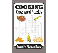 Cooking Crossword Puzzles: Crossword Puzzles With Easy To Read Print About Cooking, Recipe Ingredients, Kitchen Tools, and More | 6x9 inches | 30 ... For Holidays, Relaxation, and Vacations |