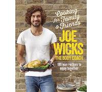 Cocinar para familia y amigos – 100 recetas ligeras para disfrutar juntos
