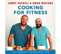 Cooking for Fitness: Eat Smart, Train Better
