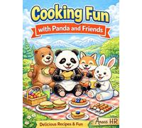 Cooking Fun with Panda and Friends: A Cute Coloring Book for Kids Full of Food, Friendship, and Fun Adventures