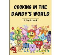Cooking In The Dandy's World