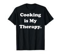 Cooking Is My Therapy Enthusiast Quote Camiseta