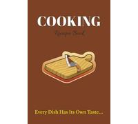 Cooking Recipe Journal: Recipe Book To Write Your Own Ingredients, Methods of Cooking And Trying New Dishes And Carry Upto 100 RECIPES | 6x9 inches, 100 Pages | Easy To Carry And Write, GLOSSY Look
