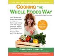 Cooking The Whole Foods Way (ebook)