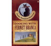Cooking with Fernet Branca