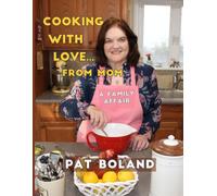 Cooking with Love...from Mom: A Family Affair