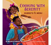 Cooking with Serenity: Gumbo's on the Menu