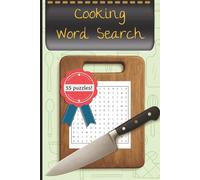 Cooking Word Search Book: Fun and Easy Word Searches for Chefs, Foodies, Culinarian