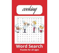 Cooking Word Search Puzzle Book: Easy to Read Print about Cooking and related words | 6x9 inches, 110 pages | 50+ puzzles ... Gifts for Vacations, Holidays, and Free Times