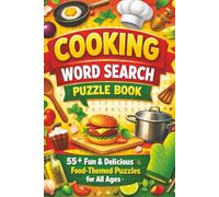 cooking Word Search Puzzle Book: Word Search with Easy to Read Print about Kitchen, Food, Cook and more | 6x9 inches 125 Pages| 55+ puzzles...Best Gift To Kitchen Lovers