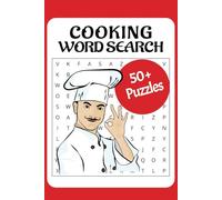 Cooking Word Search Puzzle Book: Word Searches with Easy to Read Print about Chef, Kitchen, Cooking Life and More | 6x9 inches, 110 pages | 50+ Puzzles... Gift for Vacations, Holiday