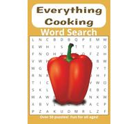 Cooking Word Search Puzzle Book: Word Searches with Easy to Read Print about Cooking, Baking, Culinary and More (6x9 inches, 110 pages, 50+ puzzles) Gifts for Vacations, Holidays and Free Time
