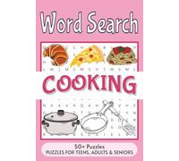 Cooking Word Search Puzzle Book: Word Searches with Easy to Read Print about Cooking, Food, Kitchen Tools and More | 6x9 inches, 110 pages | 50+ Puzzles... Gifts for Vacations, Holidays and Free Times
