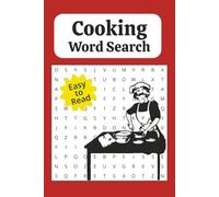 Cooking Word Search Puzzle Book: Word Searches with Easy to Read Print about Cooking, Love of Food, Chefs and More | 6x9 inches, 110 pages | 50+ ... Gifts for Vacations, Holidays and Free Times