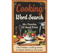 Cooking Word Search: Word Searches with Easy to Read Print about Cooking, Recipes, Desserts, and More | 6x9 inches, 110 pages | 50+ Puzzles … Gift for Vacations, Holidays, and Free Times