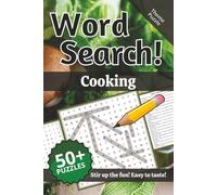 Cooking Word Search: Words and Definitions of Cooking: Word Puzzle Book | 110+ pages | 50+ puzzles | 6x9 |Stir up the fun! Easy to taste! (Learning)