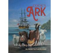 Cook's Ark: The animals that sailed with James Cook
