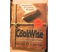 Cookwise: The Hows and Whys of Successful Cooking
