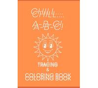COOL A-B-C TRACING & COLORING BOOK