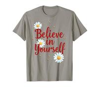 Cool Always Believe In Yourself - Cita Motivacional para Hombres y Mujeres Camiseta