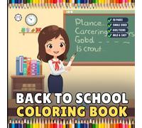 Cool Back to School Coloring Book for Kids Boys Girls Teens Youth 50 Pages Single Sided Back to School Coloring Activity Book for Students Stress ... Day of School Coloring Sheets for Children