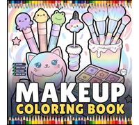 Cool Beauty Stuff Makeup Items Coloring Book for Women Mom Wife Girls Teens Cute and Comfy Fashion Makeup Items Stress Relief Coloring Activity Book ... Single Sided Girls Makeup Coloring Sheets