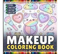 Cool Beauty Stuff Makeup Items Coloring Book for Women Mom Wife Girls Teens Cute and Comfy Fashion Makeup Items Stress Relief Coloring Activity Book ... Single Sided Girls Makeup Coloring Sheets