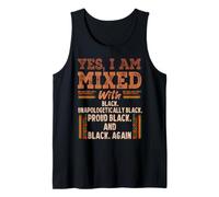 Cool BLM Melanin I Am Mixed with Black Proud History Month Camiseta sin Mangas