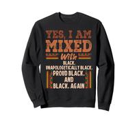 Cool BLM Melanin I Am Mixed with Black Proud History Month Sudadera