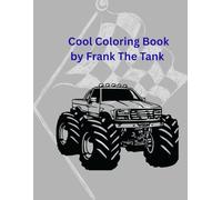 Cool Coloring Book by Frank The Tank