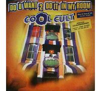 Cool Cult - Do U Want 2 Do It in My Room [Vinilo]