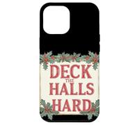 Cool Deck The Halls Hard Lema Carcasa para iPhone 12 Pro MAX